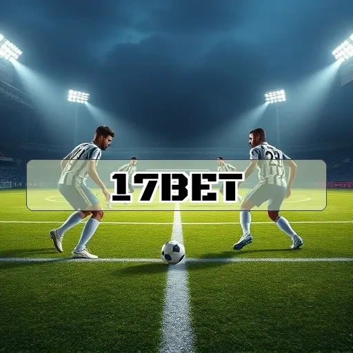17bet: Descubra os Novos Jogos e Suas Emoções