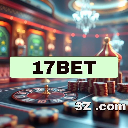 17bet Plataforma Principal